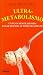 Ultrametabolismo/ Ultrametabolism: Un Plan Sencillo Para Bajar De Peso Automaticamente (Spanish Edition)