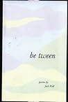 be tween