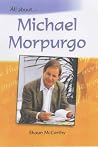 All About: Michael Morpurgo All About: Michael Morpurgo