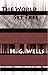 The World Set Free by H.G. Wells