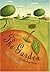 The Garden by Elsie V. Aidinoff The Garden by Elsie V. Aidinoff