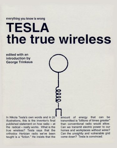 Tesla : The True Wireless (Paperback)