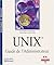 UNIX GUIDE ADMINISTRATEUR
