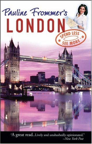 Pauline Frommer's London (Pauline Frommer Guides)