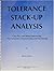 Tolerance Stack-Up Analysis by James D. Meadows