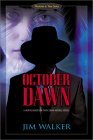 October Dawn: A Novel Based on the Cuban Missile Crisis