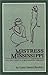 Mistress Mississippi: Volume Three of A Mississippi Trilogy