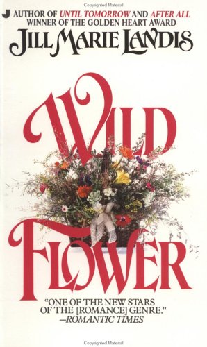 Wildflower (Mass Market Paperback)