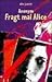 Fragt mal Alice
