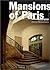 Mansions of Paris (France)