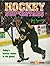 Hockey Superstars: Sixteen Super Mini-Posters of Top Hickey Stars With Quotes and Facts and Useful Information Plus Your Onw Record Keeper