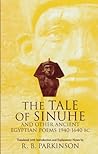 The Tale of Sinuhe by R.B. Parkinson