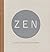 Zen: Images, Texts, and Tea...