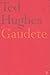 Gaudete by Ted Hughes