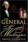 General And Mrs. Washington: The Untold Story of a Marriage And a Revolution