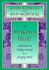 The Awakened Heart: Meditations on Finding Harmony in a Changing World