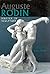 Auguste Rodin: Master of Sculpture