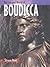 The Life & World of Boudicca