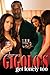 Gigolos Get Lonely Too by Dwayne S. Joseph