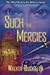 Such Thy Mercies: The Third Book in the Rebecca Series