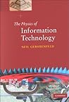 The Physics of Information Technology (Cambridge Series on Information and the Natural Sciences)