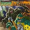 Meet Leatherhead (Teenage Mutant Ninja Turtles, #8)
