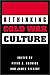 Rethinking Cold War Culture
