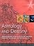 Astrology and Destiny: Unde...