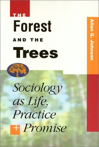 The Forest and the Trees (Paperback)
