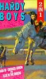 The Sign Of The Crooked Arrow / The Clue In The Embers (The Hardy Boys #28,35) The Sign Of The Crooked Arrow / The Clue In The Embers (The Hardy Boys #28,35)