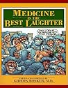 Medicine Is the Best Laughter, Volume 1