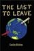 The Last to Leave