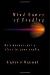 Mind Games of Trading Mind Games of Trading