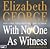 With No One as Witness by Elizabeth  George