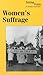 Women's Suffrage by Brenda Stalcup