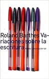 Variaciones sobre la escritura by Roland Barthes