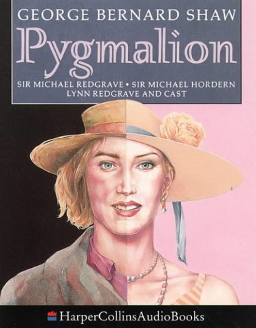Pygmalion Performed by Sir Michael Redgrave & Cast