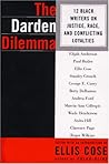 The Darden Dilemma: 12 Black Writers on Justice, Race, and Conflicting Loyalties