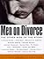 Men on Divorce: The Other Side of the Story
