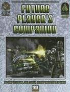 Future Player's Companion: A Sourcebook For d20 Modern (Paperback)