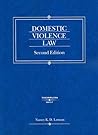 Domestic Violence Law, Second Edition (American Casebook Series)