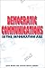 Democratic Communications in the Information Age by Janet Wasko