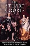 The Stuart Courts The Stuart Courts