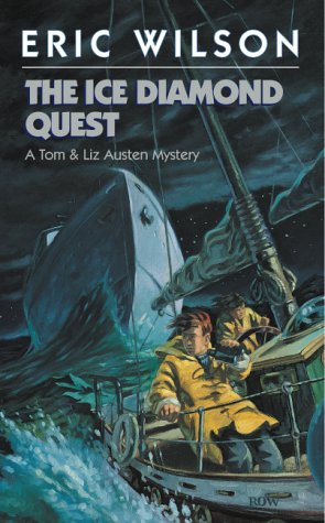 The Ice Diamond Quest (The Tom and Liz Austen Mysteries, #13)
