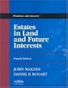 Estates in Land and Future Interests: Problems and Answers