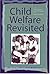 Child Welfare Revisited: An Africentric Perspective