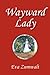 Wayward Lady