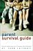 Parent Survival Guide, The