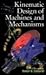 Kinematic Design of Machines and Mechanisms