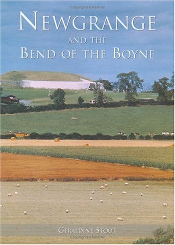 Newgrange and the Bend of the Boyne (Atlas Series, 10)